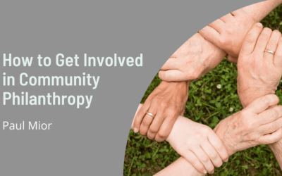 How to Get Involved in Community Philanthropy